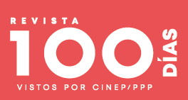 Edición 113 de la revista Cien Días vistos por Cinep.