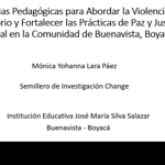EXPERIENCIA SIGNIFICATIVA 2025 SEMILLERO CHANGE: Institución Educativa José María Silva Salazar