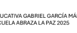 La educación abraza la memoria: la escuela como territorio de paz – Institución Educativa Garbiel García Márquez (Valle del Cauca: Cali)